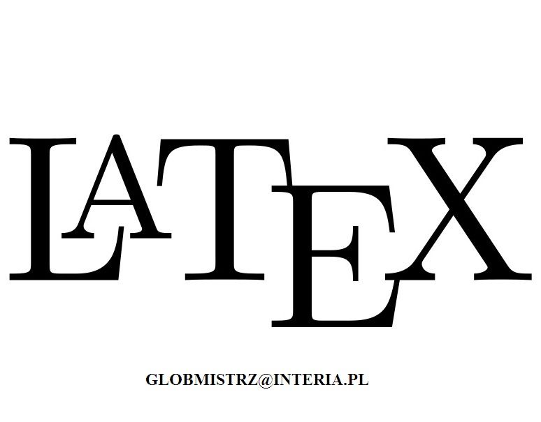 TEX/LATEX - SKŁAD TEKSTÓW MATEMATYCZNYCH